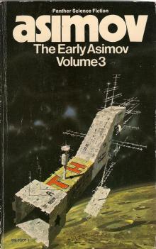 The Early Asimov Volume 3