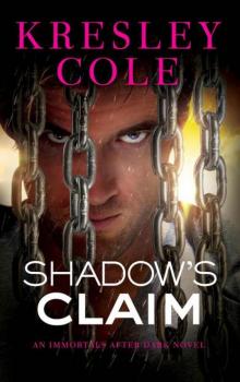 Shadows Claim Shadows Claim