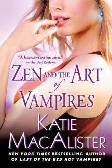 Zen and the Art of Vampires Zen and the Art of Vampires