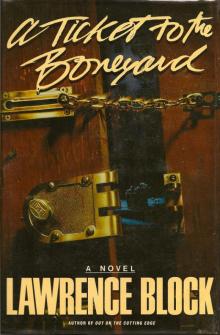 A Ticket to the Boneyard
