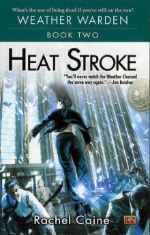 Heat Stroke Heat Stroke