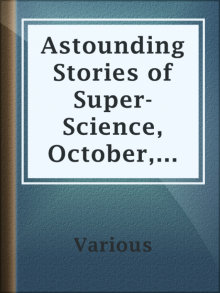 Astounding Stories of Super-Science, October, 1930