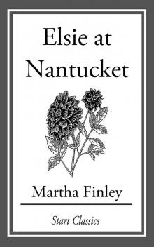 Elsie at Nantucket