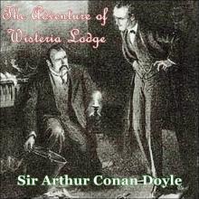 The Adventure of Wisteria Lodge