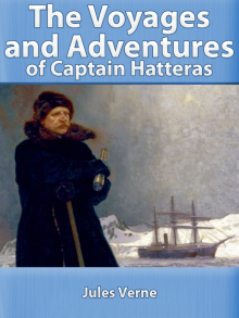 The Voyages and Adventures of Captain Hatteras