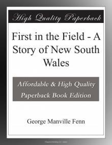 First in the Field: A Story of New South Wales
