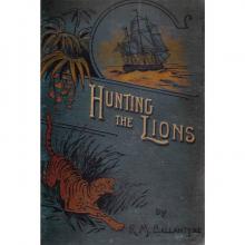 Hunting the Lions
