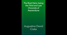 The Rival Heirs; being the Third and Last Chronicle of Aescendune The Rival Heirs; being the Third and Last Chronicle of Aescendune