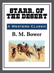 Starr, of the Desert Starr, of the Desert
