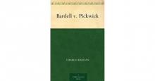Bardell v. Pickwick Bardell v. Pickwick