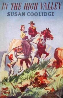 In the High Valley