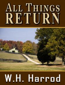 All Things Return All Things Return