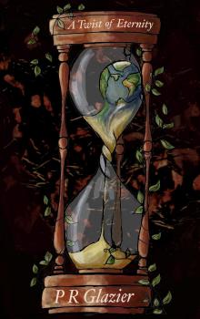 A Twist of Eternity A Twist of Eternity