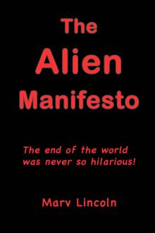 The Alien Manifesto