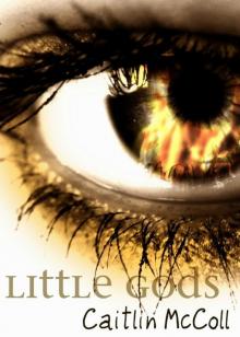 Little Gods