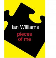 Pieces of Me Pieces of Me
