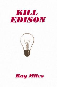 Kill Edison