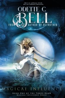 Magical Influence Book One