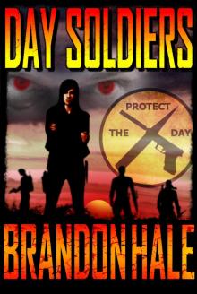 Day Soldiers