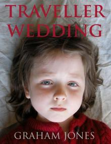 Traveller Wedding Traveller Wedding