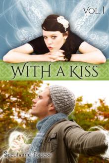 With a Kiss