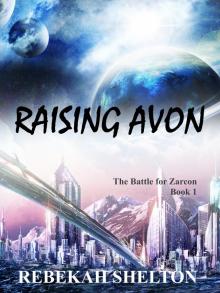 Raising Avon Raising Avon
