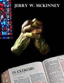 In Extremis In Extremis