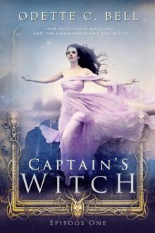 The Captain's Witch Episode One