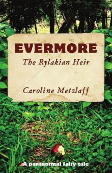 Evermore: The Rylakian Heir