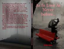 As In Love As Never Before