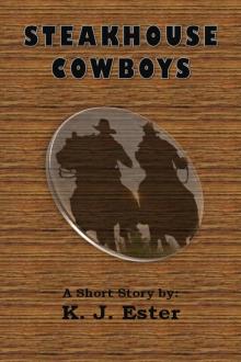 The Steakhouse Cowboys