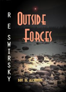 Outside Forces Outside Forces