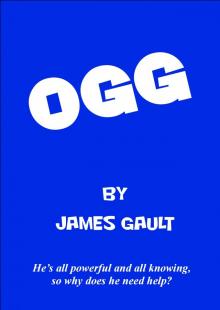 Ogg Ogg