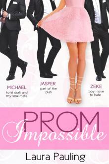 Prom Impossible Prom Impossible