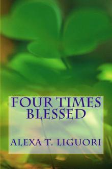 Four Times Blessed