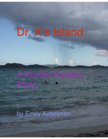Dr. X's Island Dr. X's Island