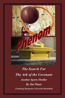 PHENOM - The Search for the Ark of the Covenant PHENOM - The Search for the Ark of the Covenant