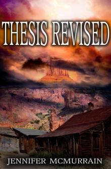 Thesis Revised: A Short Story