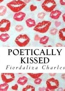 Poetically Kissed Poetically Kissed