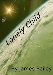 Lonely Child