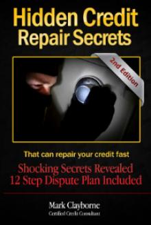 Hidden Credit Repair Secrets Hidden Credit Repair Secrets