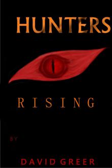 Hunters - Rising Hunters - Rising