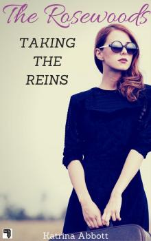 Taking The Reins