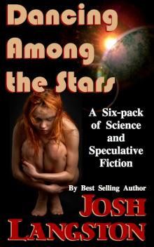 Dancing Among the Stars