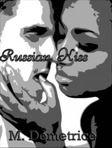 Russian Kiss Russian Kiss