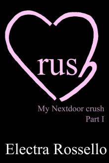 Crush: My Nextdoor Crush - part 1