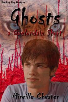 Ghosts: A Quelondain Short Ghosts: A Quelondain Short