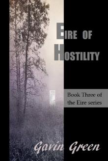 Eire of Hostility Eire of Hostility