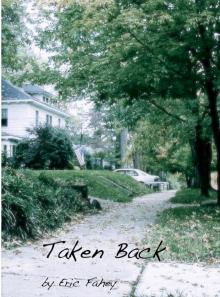 Taken Back