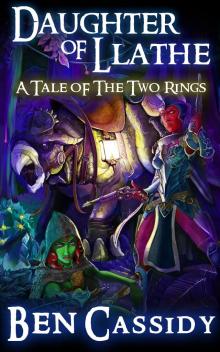 Daughter of Llathe: A Tale of the Two Rings